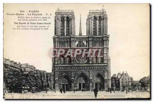 Cartes postales Paris Notre Dame la facade edifiee dans le premier quart du XII siecle achevee vers 1240