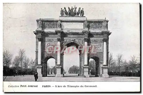 Ansichtskarte AK Collection Petit Journal Paris L'Arc de Triomphe du Carrousel