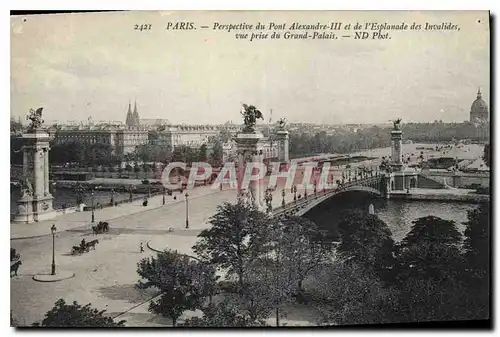 Cartes postales Paris Perspective du Pont Alexandre III et de l'Esplanade des Invalides vue prise du Grand Palai