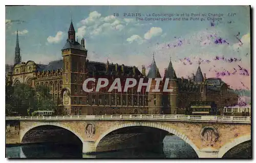 Ansichtskarte AK Paris La Conciergerie et le Pont au Change