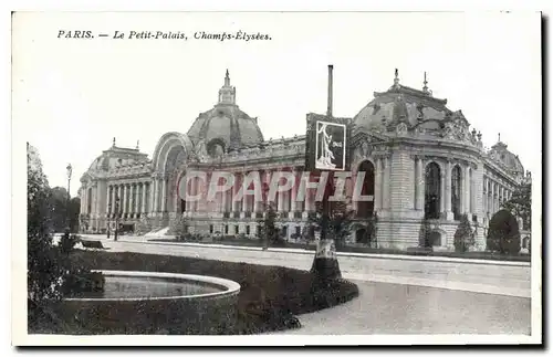 Ansichtskarte AK Paris Le Petit Palais Champs Elysees