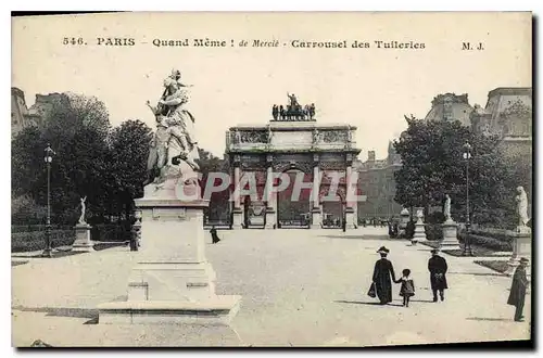 Cartes postales Paris Quand Meme de Mercie Carrousel des Tuileries