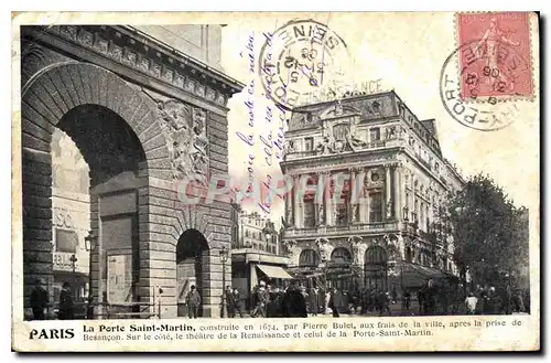 Cartes postales Paris la Porte Saint Martin Construite en 1674 par Pierre Bulet aux frais de la Ville apres la p