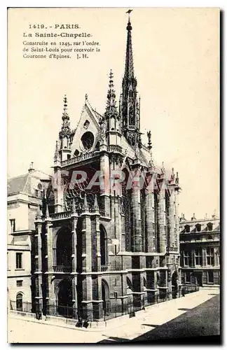 Ansichtskarte AK Paris la Sainte Chapelle construite en 1245 sur l'ordre de Saint Louis pour recevoir la Couronne