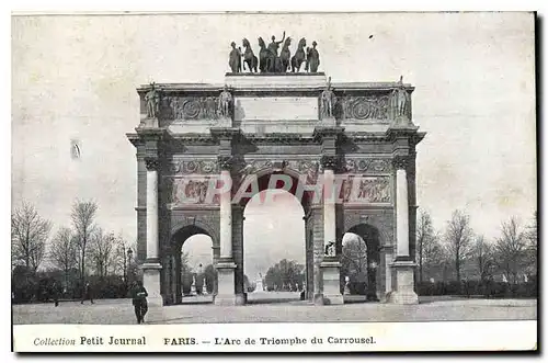 Cartes postales Collection Petit Journal Paris L'Arc de Triomphe du Carrousel