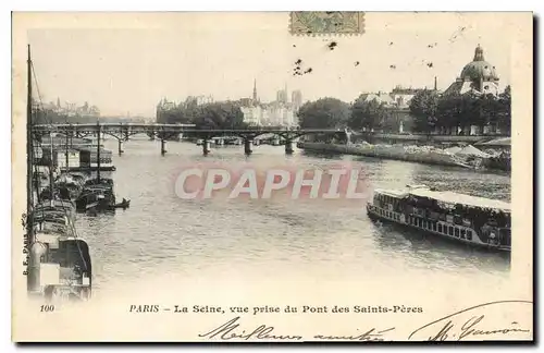 Cartes postales Paris la Seine vue prise du Pont des Saints Peres Bateaux