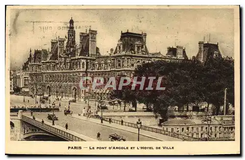 Ansichtskarte AK Paris Le Pont d'Arcole et l'Hotel de Ville