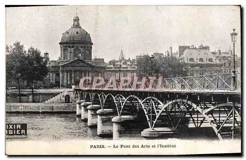 Ansichtskarte AK Paris Le Pont des Arts et L'Institut