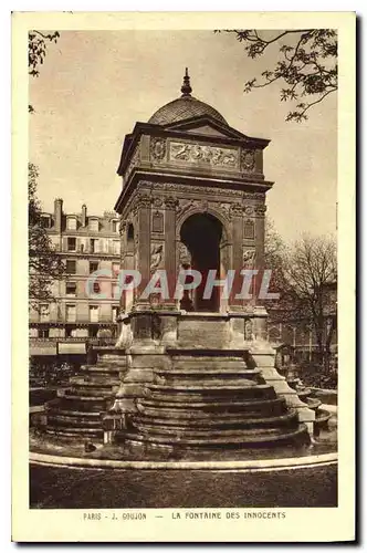 Cartes postales Paris J Goujon La Fontaine des Innocents