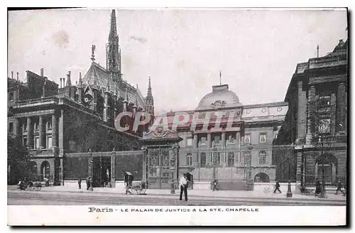 Ansichtskarte AK Paris Le Palais de Justice & la Sainte Chapelle