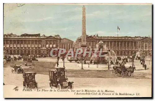 Ansichtskarte AK Paris La Place de la Concorde vue sur le Ministre de la Marine l'Automobile Club de France et la