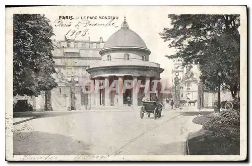 Cartes postales Paris Le Parc Monceau