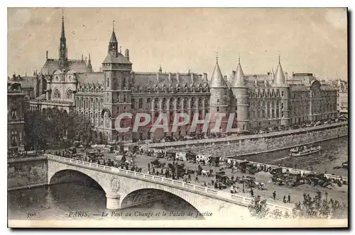 Ansichtskarte AK Paris Le Pont au Change et le Palais de Justice