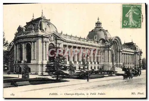 Ansichtskarte AK Paris Champs Elysees le Petit Palais