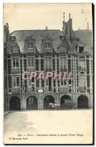 Ansichtskarte AK Paris Ancienne maison et musee Victor Hugo