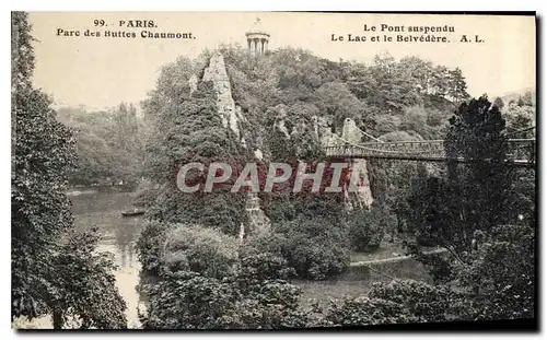 Cartes postales Paris Parc des Buttes Chaumont Le Pont suspendu Le Lac et le Belvedere