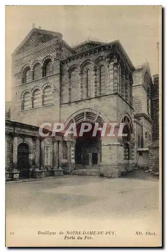 Ansichtskarte AK Basilique de Notre Dame du Puy Porte du For