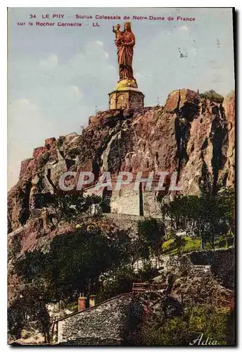 Ansichtskarte AK Le Puy Statue Colossale de Notre Dame de France sur le Rocher Corneille