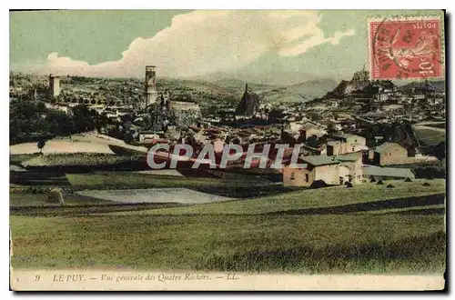 Cartes postales Le Puy Vue generale des Quatre Rochers