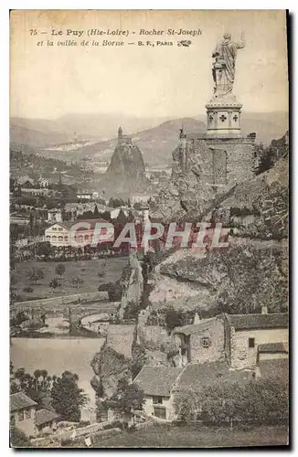 Ansichtskarte AK Le Puy Hte Loire Rocher St Joseph et la vallee de la Borne