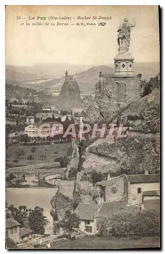 Cartes postales Le Puy Hte Loire Rocher St Joseph et la vallee de la Borne