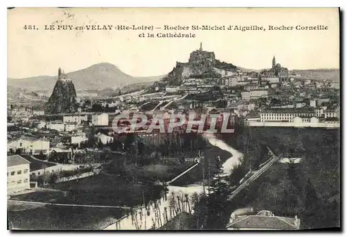 Ansichtskarte AK Le Puy en Velay Hte Loire Rocher St Michel d'Aiguilhe Rocher Corneille et la Cathedrale