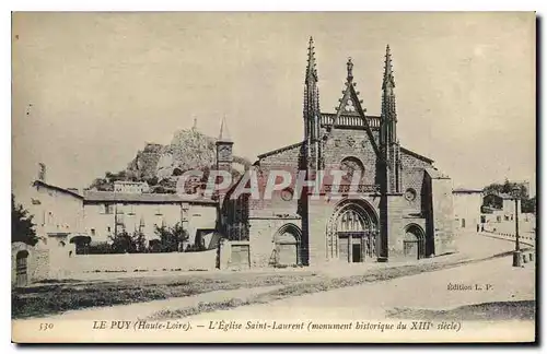 Cartes postales Le Puy Haute Loire L'Eglise Saint Laurent monument historique du XIII siecle