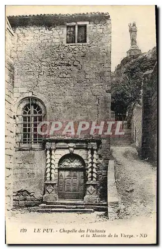 Ansichtskarte AK Le Puy Chapelle des Penitents et la Montee de la Vierge