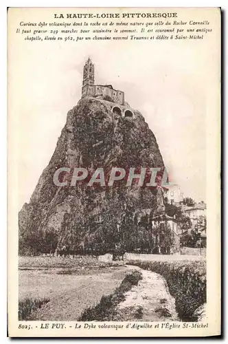 Ansichtskarte AK Le Puy Le Dyke volcanique d'Aiguilhe et l'Eglise St Michel