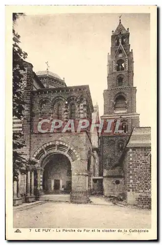 Ansichtskarte AK Le Puy La Porche du For et le clocher de la Cathedrale