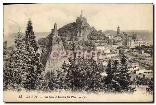 Cartes postales Le Puy Vue prise a travers les Pins