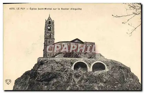 Cartes postales Le Puy Eglise Saint Michel sur le Rocher d'Aiguilhe