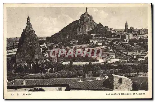 Cartes postales Le Puy Les rochers Corneille et Aiguilhe