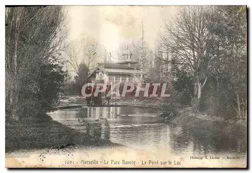 Ansichtskarte AK Marseille Le Parc Borely Le Pont sur le Lac