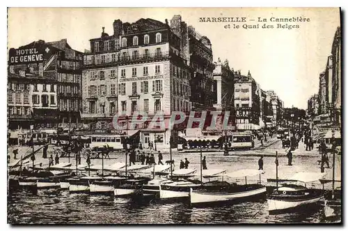 Ansichtskarte AK Marseille Le Canebiere et le Quai des Belges