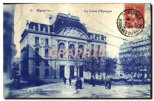 Cartes postales Marseille La Caisse d'Espargne