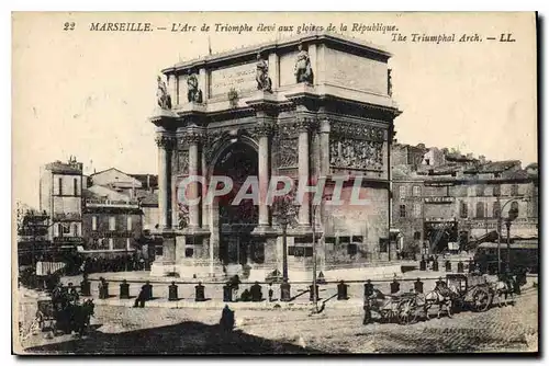 Ansichtskarte AK Marseille L'Arc de Triomphe eleve aux Gloires de la Republique