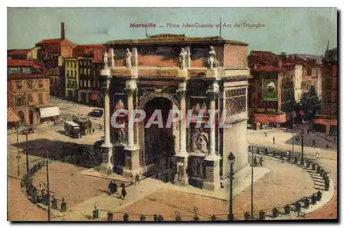 Cartes postales Marseille Place Jules Guesde et Arc de Triomphe