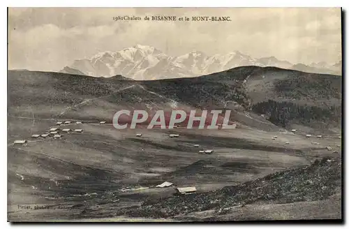 Ansichtskarte AK Chalets de Bisanne et le Mont Blanc