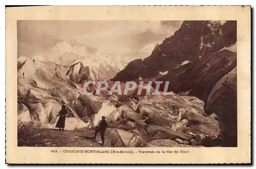 Cartes postales Chamonix Mont Blanc Hte Savoie Traverses de la Mer de Glace