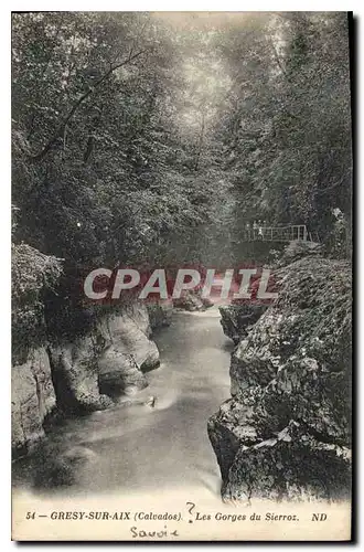 Cartes postales Gresy sur Aix Calvados Les Gorges du Sierroz