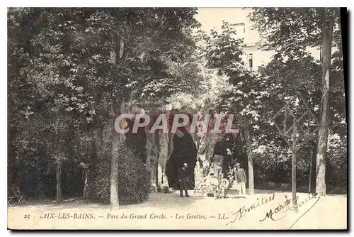 Cartes postales Aix les Bains Parc du Grand Circle Les Grottes