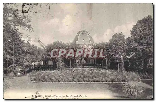 Cartes postales Aix les Bains Le Grand Cercle