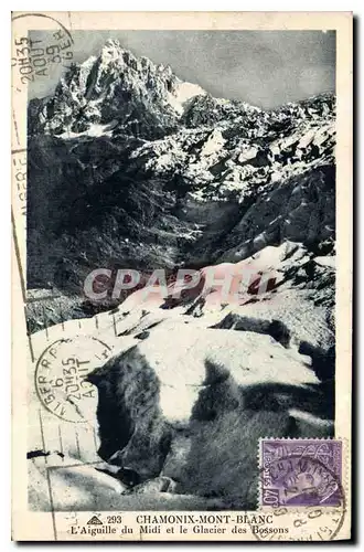 Cartes postales Chamonix Mont Blanc L'Aiguille du Midi et le Glacier des Bossons