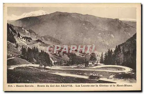 Ansichtskarte AK Haute Savoie Route du Col des Aravis Les Lacets sur la Giettaz et le Mont Blanc