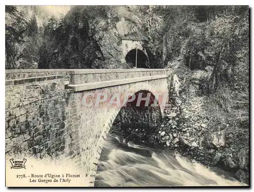 Cartes postales Route d'Ugine a Flumet Les Gorges de l'Arly