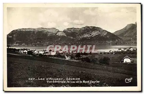 Ansichtskarte AK Lac d'Annecy Sevrier Vue Generale Le Lac et le Mont Veyrier