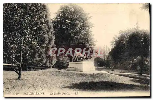 Cartes postales Aix les Bains Le Jardin Public