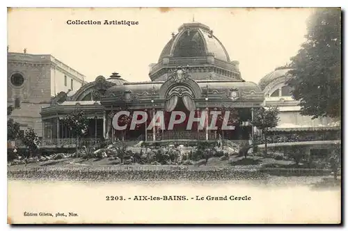 Cartes postales Aix les Bains Le Grand Cercle