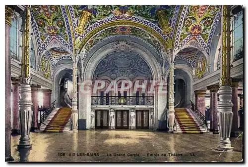 Cartes postales Aix les Bains Le Grand Cercle Entree du Theatre